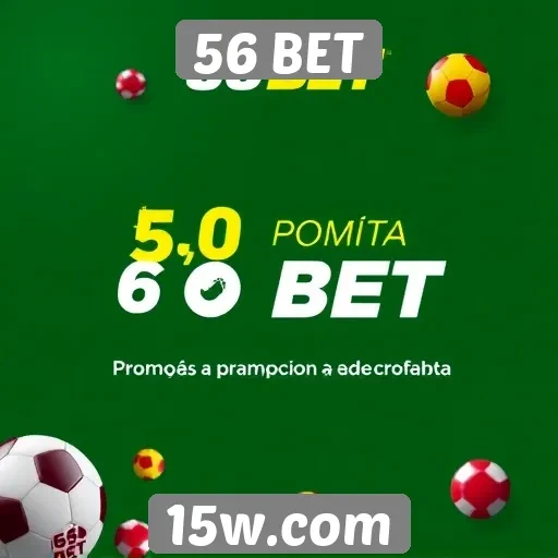 Promoções atraentes no site de apostas 56 BET